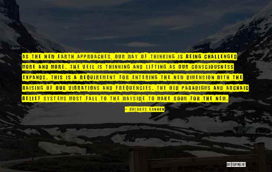 Con Consciousness Raising Quotes By Dolores Cannon Con Consciousness Raising Quotes By Dolores Cannon