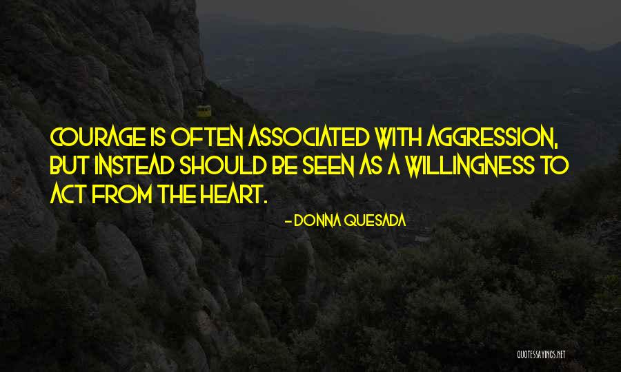 Con Consciousness Raising Quotes By Donna Quesada Con Consciousness Raising Quotes By Donna Quesada