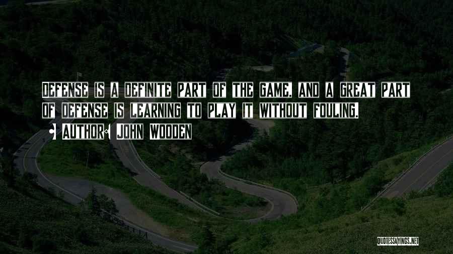 Con Game Quotes By John Wooden