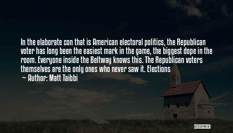 Con Game Quotes By Matt Taibbi