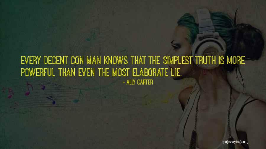 Con Man Quotes By Ally Carter Con Man Quotes By Ally Carter