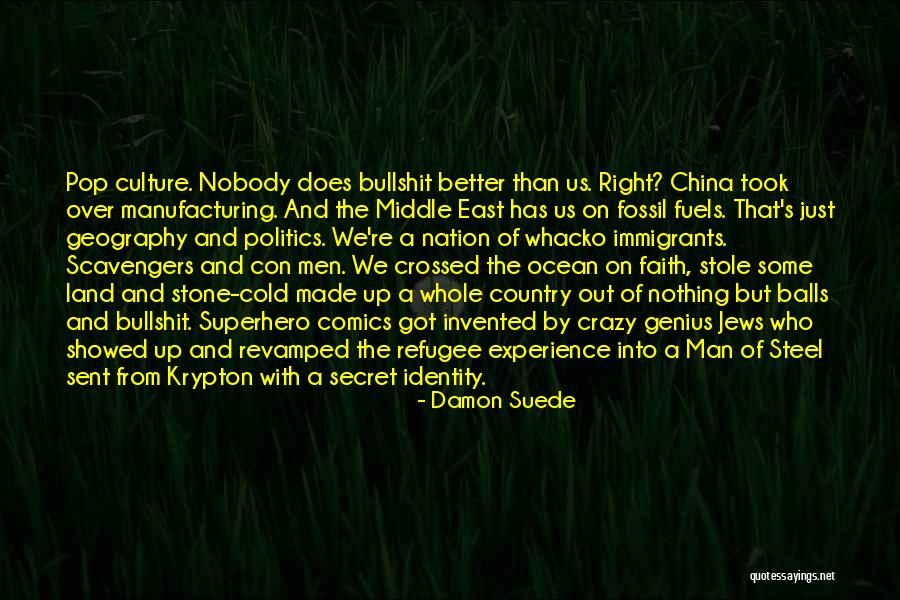 Con Man Quotes By Damon Suede Con Man Quotes By Damon Suede