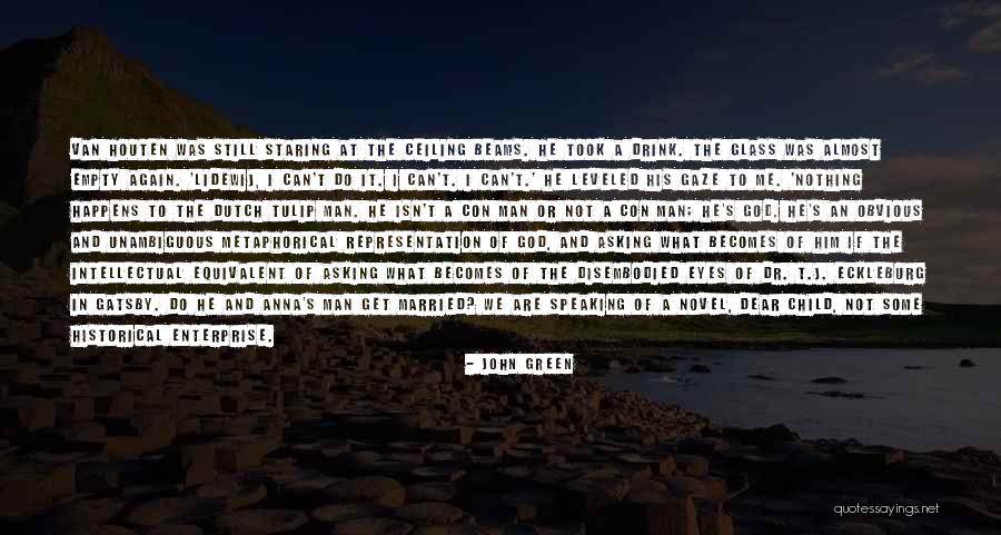 Con Man Quotes By John Green Con Man Quotes By John Green
