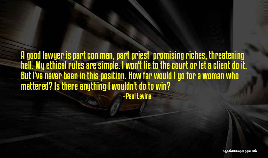 Con Man Quotes By Paul Levine Con Man Quotes By Paul Levine