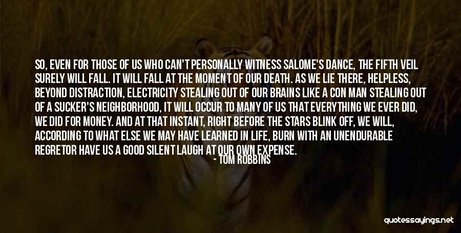 Con Man Quotes By Tom Robbins Con Man Quotes By Tom Robbins