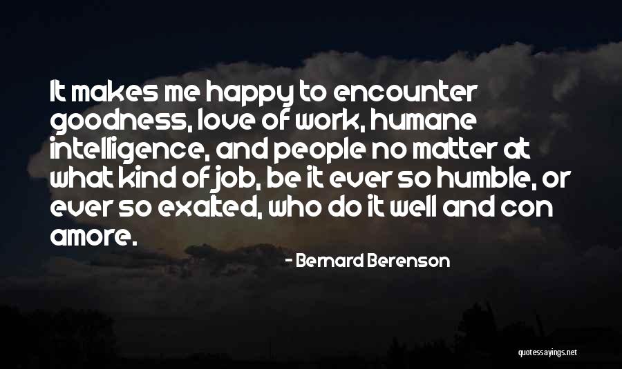 Con People Quotes By Bernard Berenson Con People Quotes By Bernard Berenson