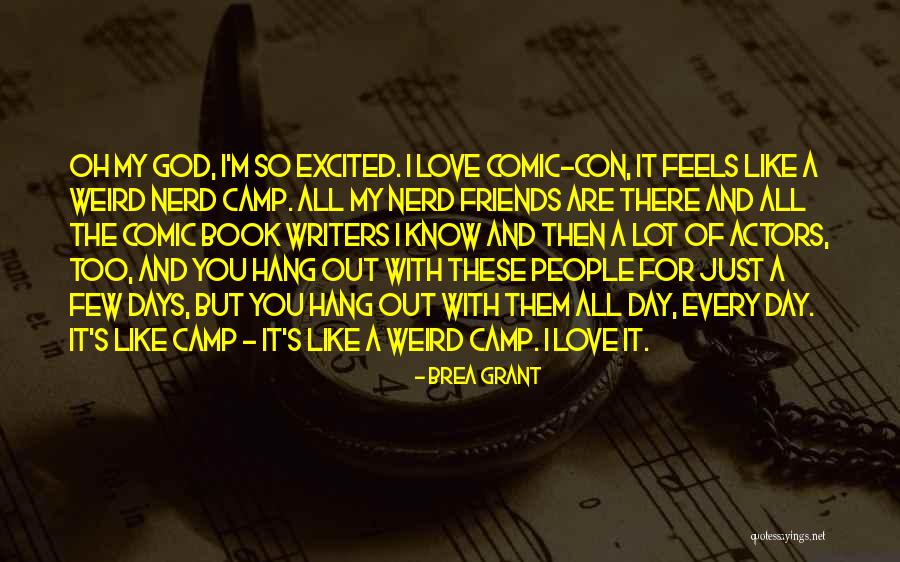 Con People Quotes By Brea Grant Con People Quotes By Brea Grant