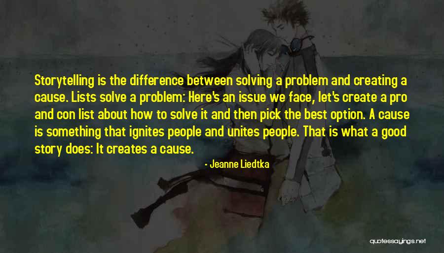 Con People Quotes By Jeanne Liedtka Con People Quotes By Jeanne Liedtka