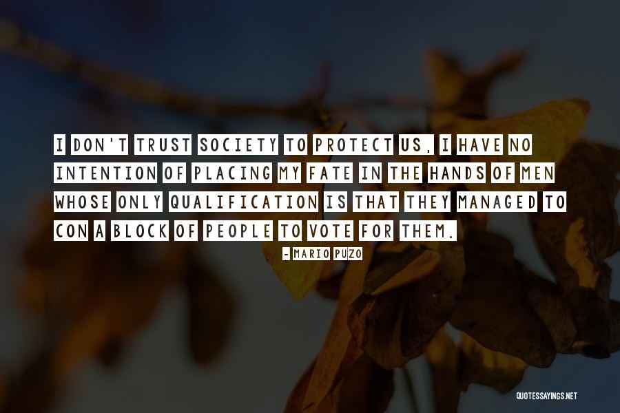 Con People Quotes By Mario Puzo Con People Quotes By Mario Puzo