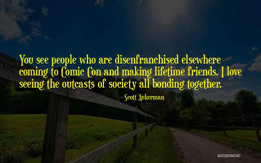 Con People Quotes By Scott Aukerman Con People Quotes By Scott Aukerman