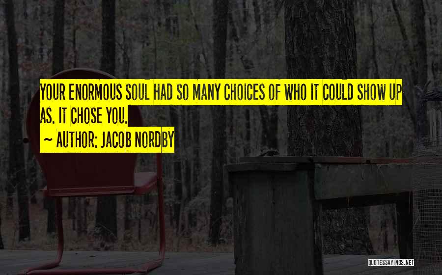 Conable Quotes By Jacob Nordby