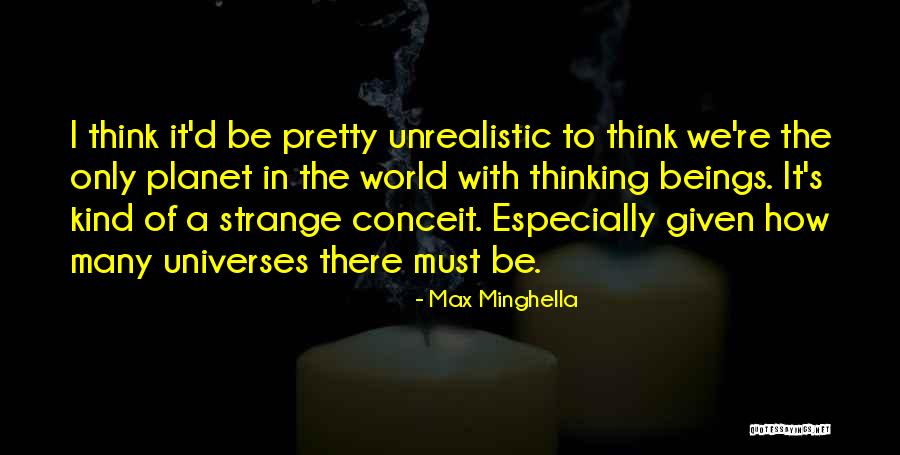 Conace Pensiuni Quotes By Max Minghella Conace Pensiuni Quotes By Max Minghella