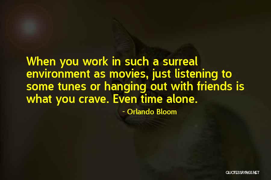 Conahan Killer Quotes By Orlando Bloom Conahan Killer Quotes By Orlando Bloom