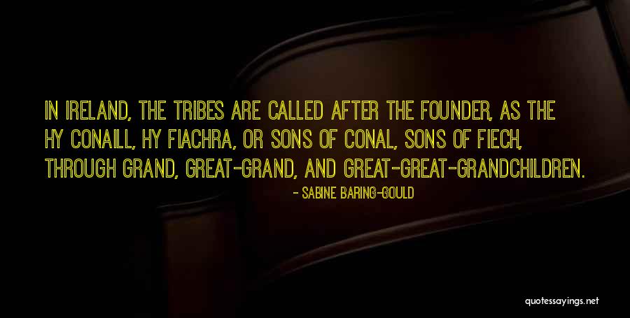 Conal Quotes By Sabine Baring-Gould Conal Quotes By Sabine Baring-Gould