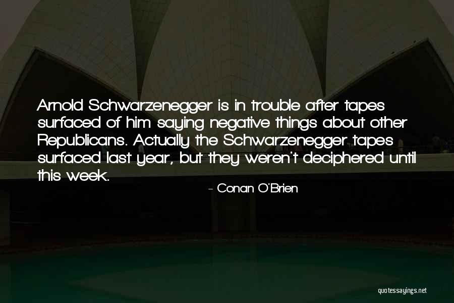 Conan O'Brien Quotes 2248114 Conan O'Brien Quotes 2248114