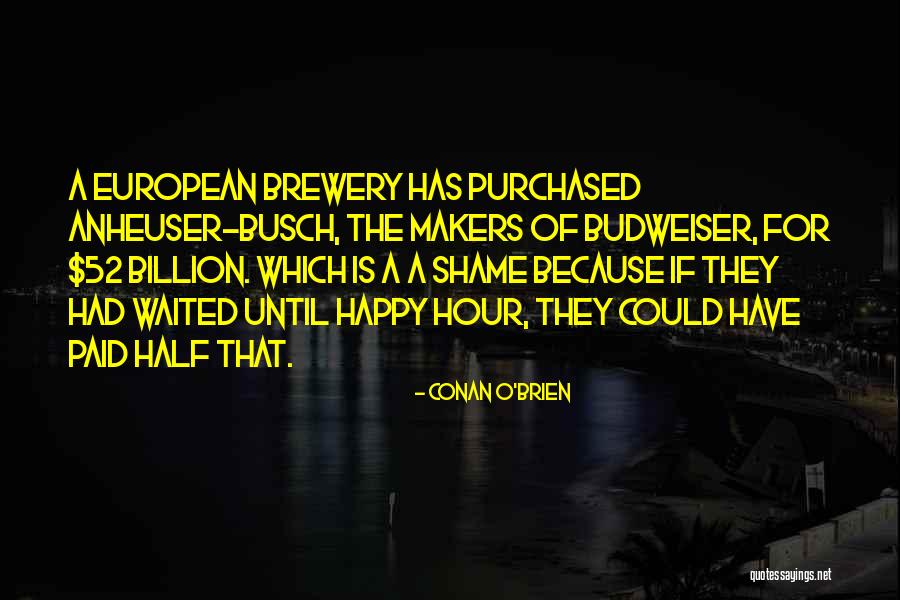 Conan O'Brien Quotes 877087