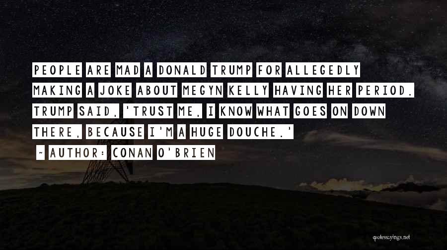 Conan O'Brien Quotes 967300
