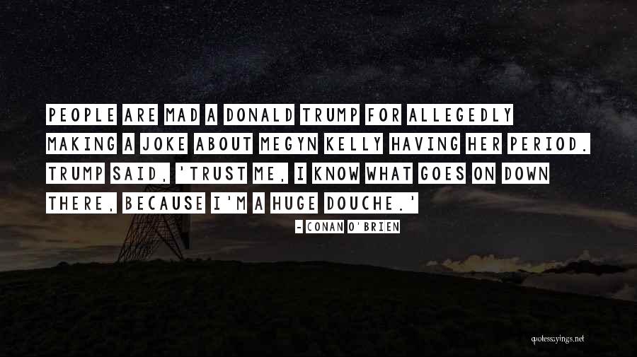 Conan O'Brien Quotes 967300 Conan O'Brien Quotes 967300