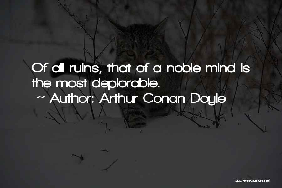 Conan Quotes By Arthur Conan Doyle