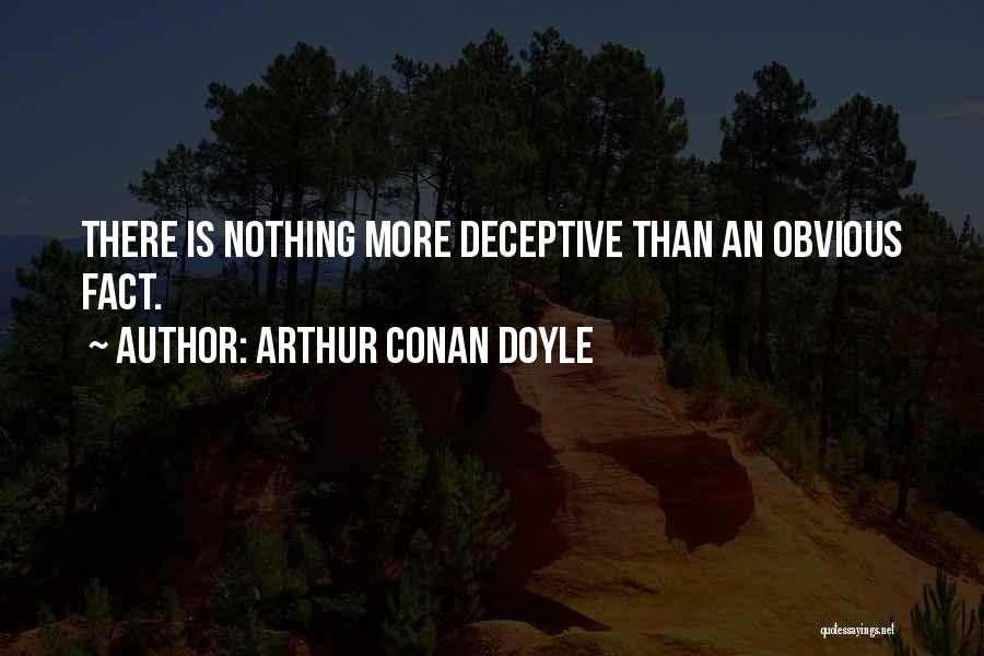 Conan Quotes By Arthur Conan Doyle