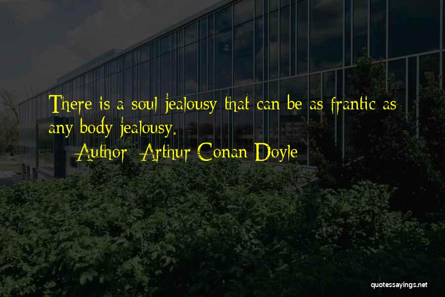 Conan Quotes By Arthur Conan Doyle