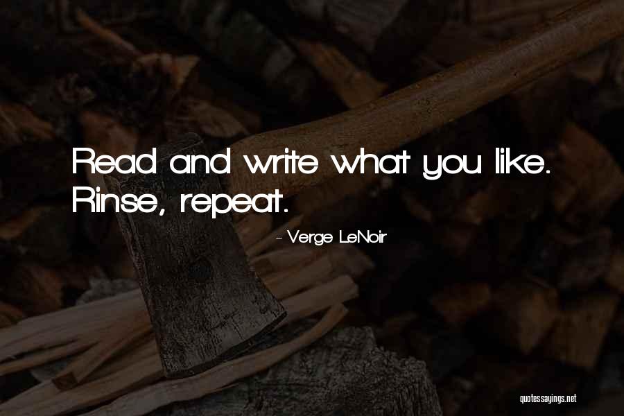 Conas Grandes Quotes By Verge LeNoir Conas Grandes Quotes By Verge LeNoir