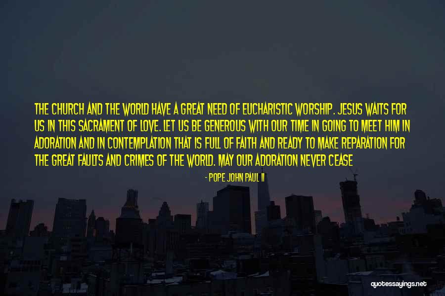 Conaset Quotes By Pope John Paul II Conaset Quotes By Pope John Paul II