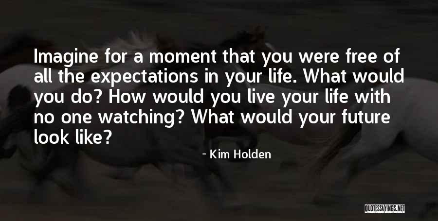 Conative Na Quotes By Kim Holden Conative Na Quotes By Kim Holden