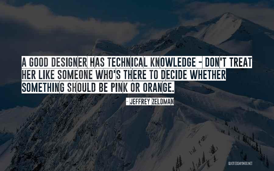 Conative Quotes By Jeffrey Zeldman Conative Quotes By Jeffrey Zeldman