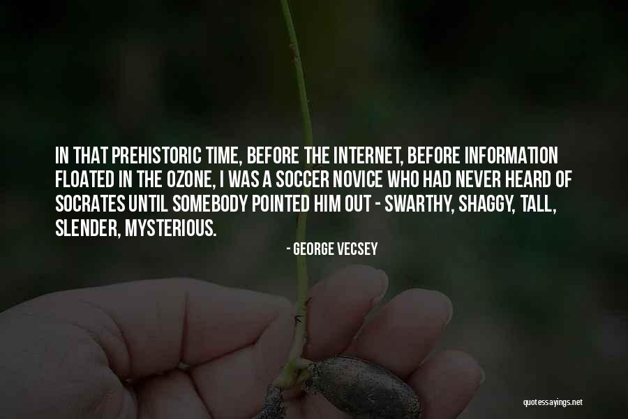Conatser Site Quotes By George Vecsey Conatser Site Quotes By George Vecsey