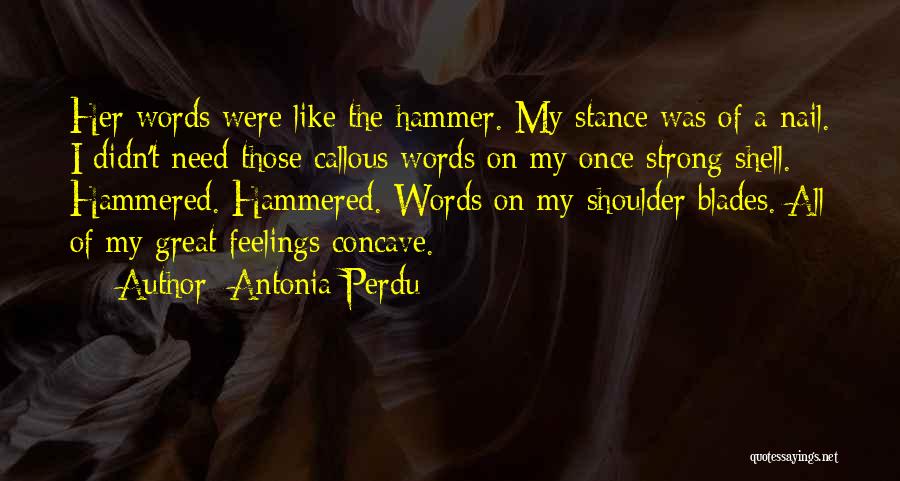 Concave Quotes By Antonia Perdu