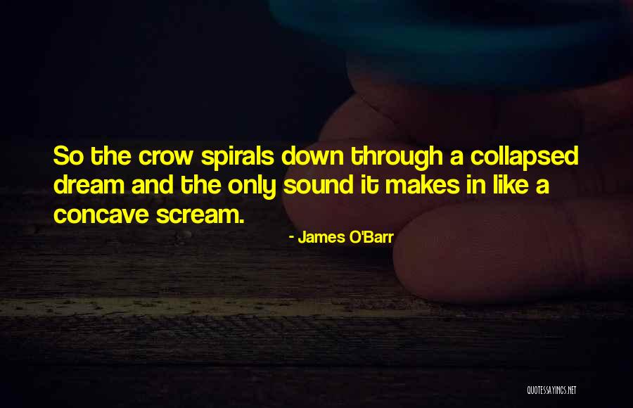 Concave Quotes By James O'Barr