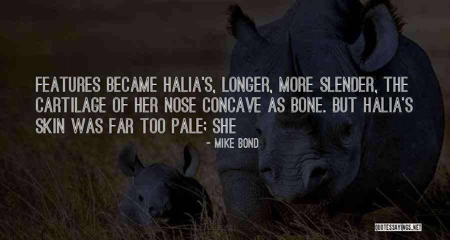 Concave Quotes By Mike Bond Concave Quotes By Mike Bond