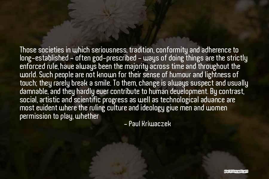 Concaved Quotes By Paul Kriwaczek Concaved Quotes By Paul Kriwaczek
