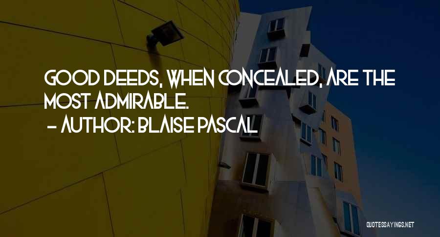 Concealed Quotes By Blaise Pascal