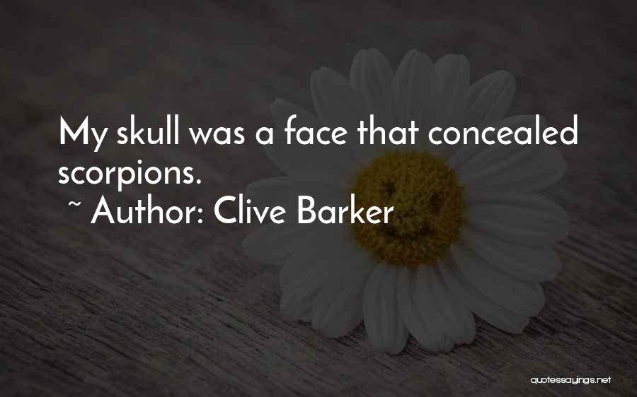 Concealed Quotes By Clive Barker