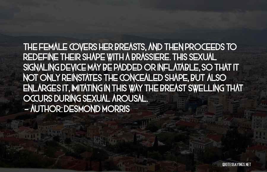 Concealed Quotes By Desmond Morris