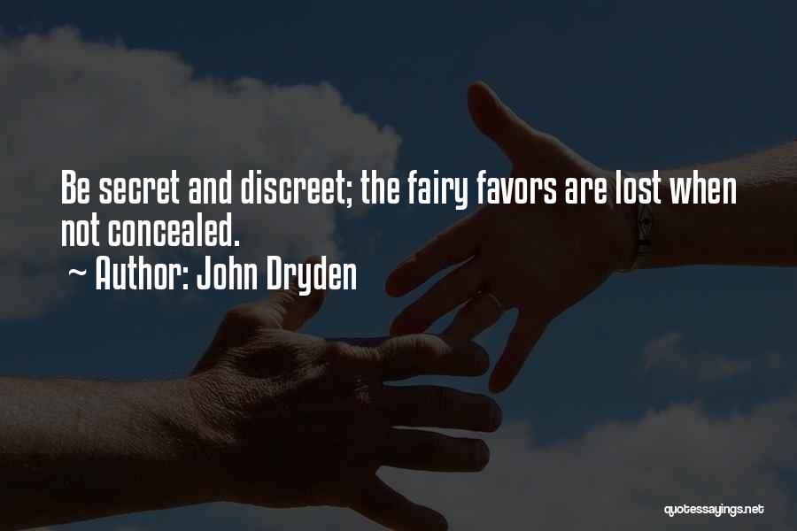 Concealed Quotes By John Dryden