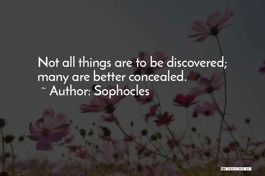 Concealed Quotes By Sophocles