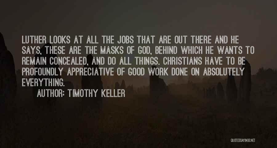 Concealed Quotes By Timothy Keller