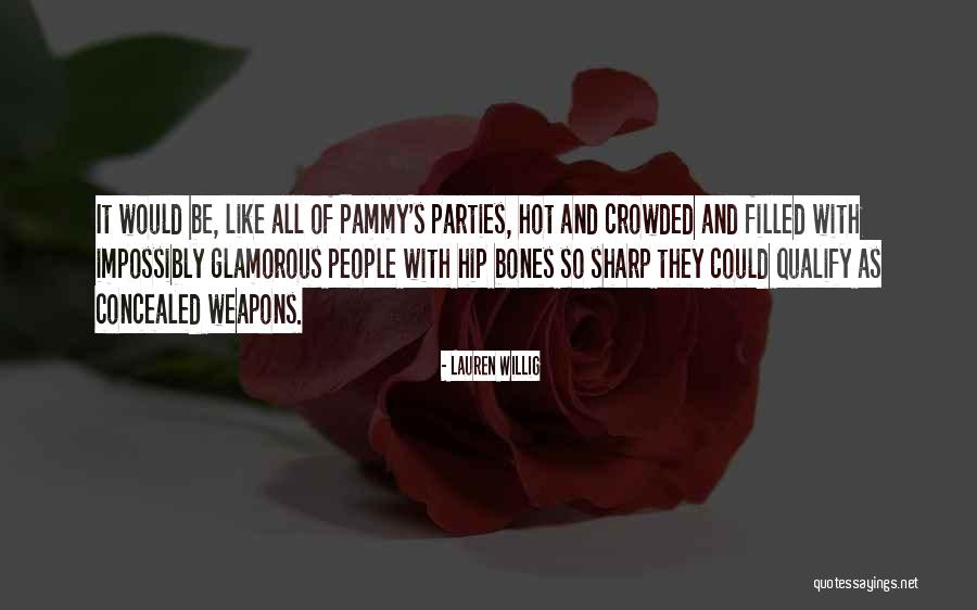 Concealed Weapons Quotes By Lauren Willig Concealed Weapons Quotes By Lauren Willig