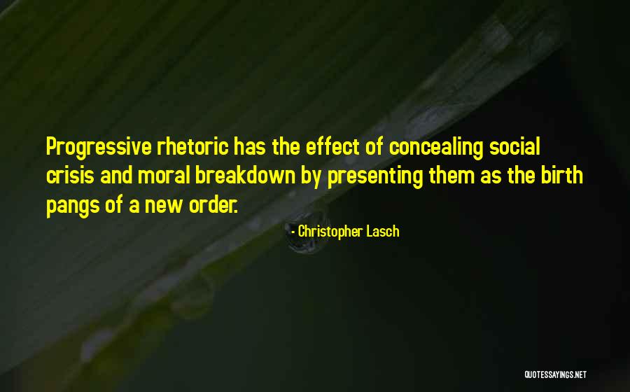 Concealing Quotes By Christopher Lasch Concealing Quotes By Christopher Lasch
