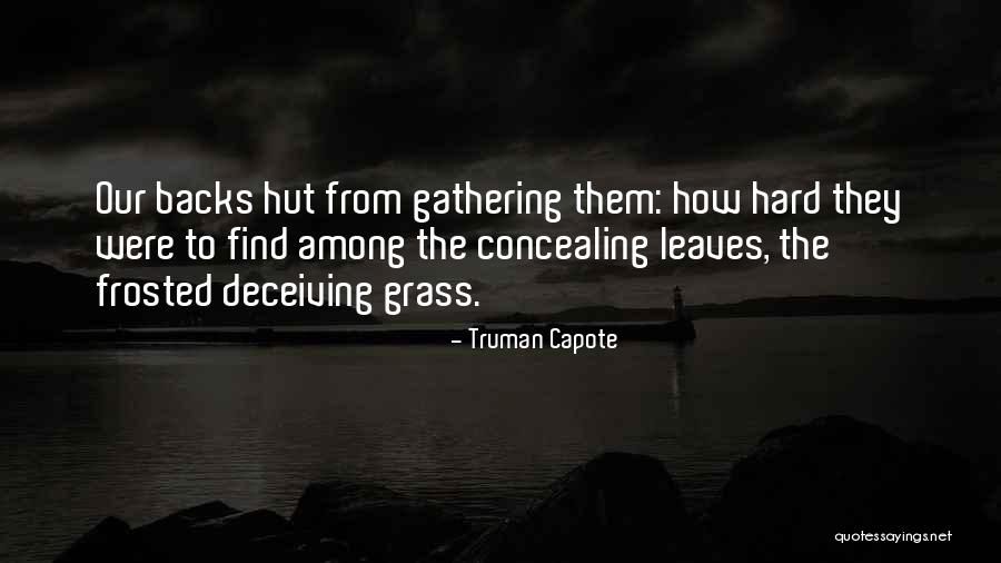 Concealing Quotes By Truman Capote Concealing Quotes By Truman Capote