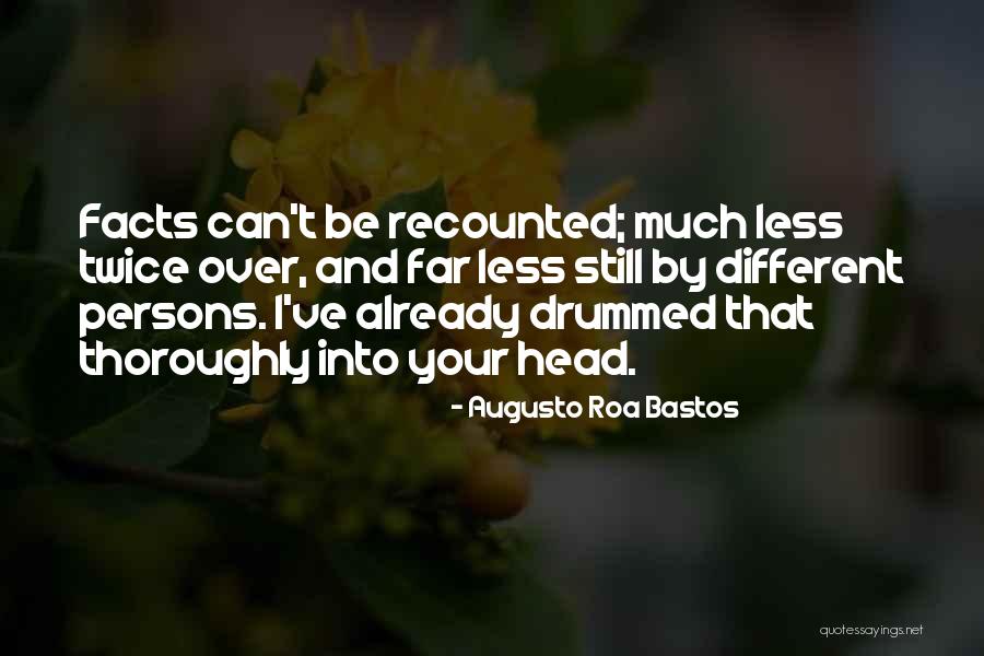Conceded In A Sentence Quotes By Augusto Roa Bastos Conceded In A Sentence Quotes By Augusto Roa Bastos