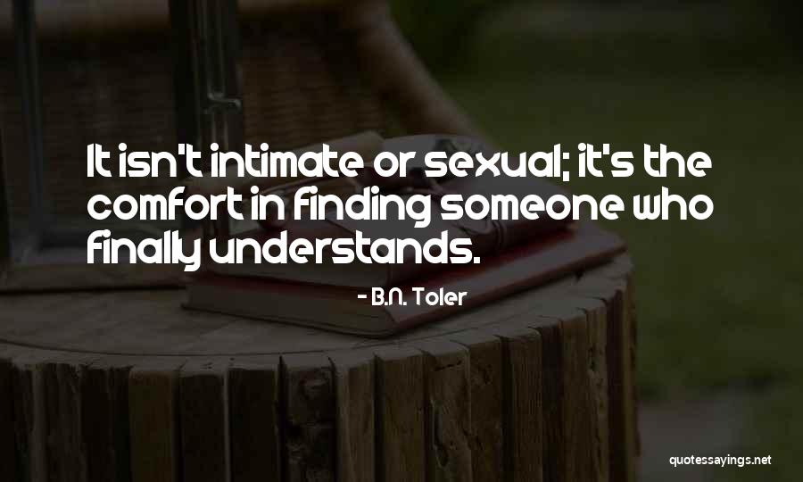 Concedida U Quotes By B.N. Toler Concedida U Quotes By B.N. Toler