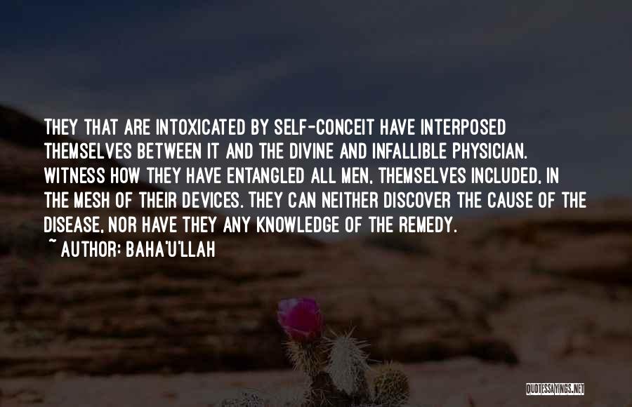 Conceit Quotes By Baha'u'llah