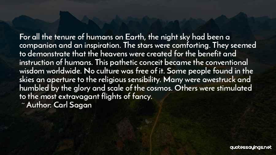 Conceit Quotes By Carl Sagan