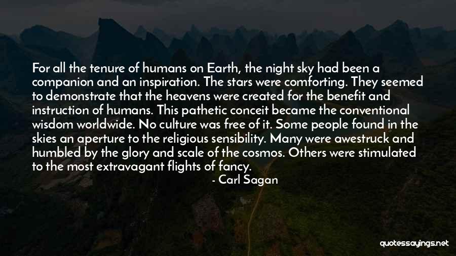 Conceit Quotes By Carl Sagan