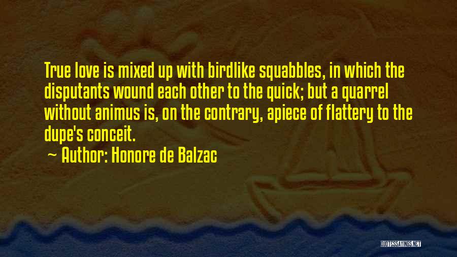 Conceit Quotes By Honore De Balzac