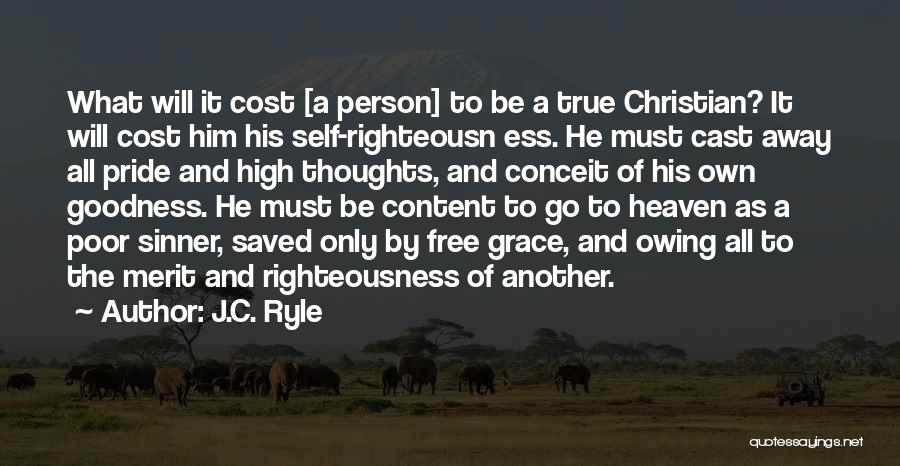 Conceit Quotes By J.C. Ryle Conceit Quotes By J.C. Ryle